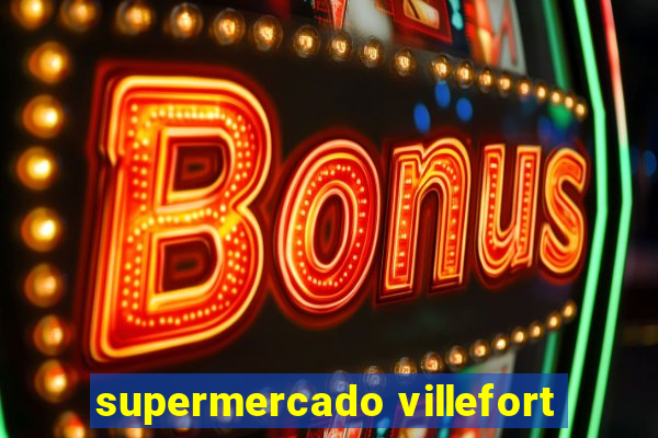 supermercado villefort